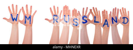 Hands With WM Russland Means Russia 2018, Isolated Stock Photo