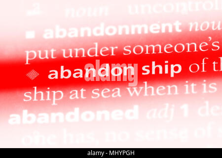 abandon ship word in a dictionary. abandon ship concept. Stock Photo