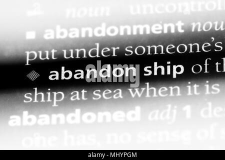 abandon ship word in a dictionary. abandon ship concept. Stock Photo