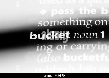 bucket word in a dictionary. bucket concept Stock Photo - Alamy