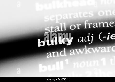 bulky word in a dictionary. bulky concept. Stock Photo