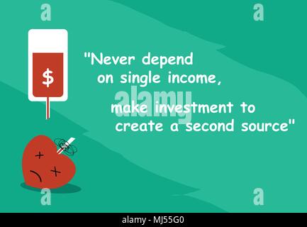 "Never depend on single income, make investment to create a second source" with graphic art Stock Vector