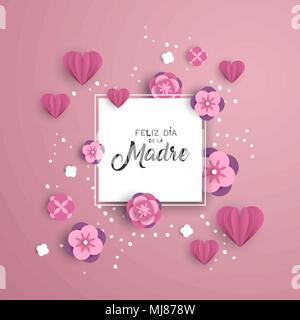 Happy Mothers day greeting card template in spanish language with pink paper cut hearts and flower decoration. EPS10 vector. Stock Vector