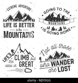 Set of Mountains related typographic quote. Not those who wander are lost. Life s a climb but the view is great. Going to the mountains is going home. Stock Vector