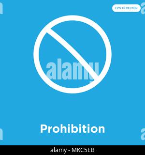 Prohibition vector icon isolated on blue background, sign and symbol Stock Vector