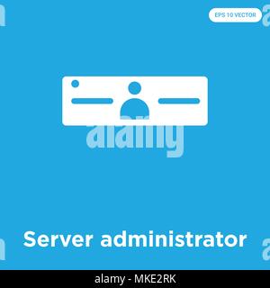 Server administrator vector icon isolated on blue background, sign and symbol Stock Vector