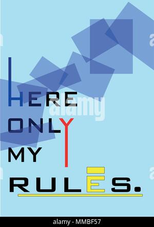 Here Only My Rules - Boy sign - Vector Stock Vector
