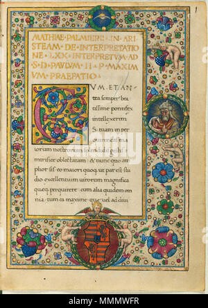 . English: Epistula ad Philocratem, known in English as Letter to Philocrates or Letter of Aristeas. Latin translation by Mattia Palmieri. Manuscript of cirсa 1480. Munich, Bayerische Staatsbibliothek (BSB Clm 627). Vignette on the right represents Ptolemy II who is said by Aristeas to have ordered the creation of Septuagint. Th crest in the lower border is that of the book's first owner, Matthias Corvinus who was the king of Hungary from 1458 to 1490.  . circa 1480. Unknown 55 Aristeas, Epistula ad Philocratem (BSB Clm 627) Stock Photo