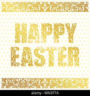 HAPPY EASTER. Golden decorative Font made of swirls and floral elements on a white background with eggs. Floral border. Stock Vector
