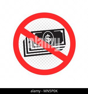 No cash sign icon. Prohibition paper money symbol sticker communication message. Stop bribery corruption Stock Vector