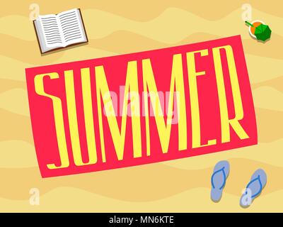 Summer is inscription on beach towel. sand, book, sandals, cocktail. summer poster Stock Vector