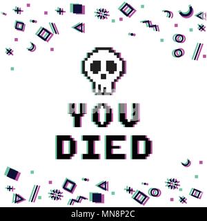 Vector you died phrase in pixel art 8 bit style with glitch VHS effect and a skull. Three color half-shifted letters. Ocassional pixels and modern geo Stock Vector