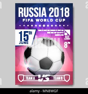 2018 FIFA World Cup Poster Vector. Russia Event. Soccer Banner Advertising. Sport Event Announcement. Ball. Announcement, Game, League Design. Championship Illustration Stock Vector