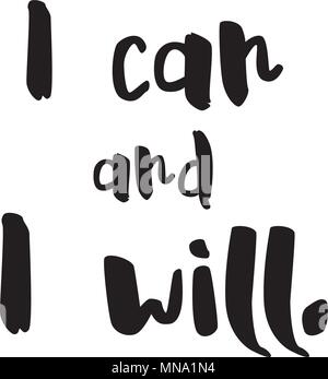 I can and i will vector Lettering, Typographic Quote Concept Stock Vector