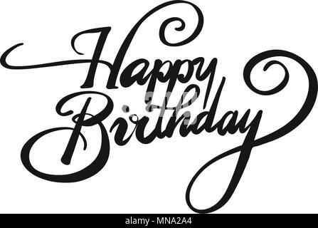 Happy Birthday Vintage Headline Design, Hand drawn Vector Calligraphy Greeting Card Concept Stock Vector