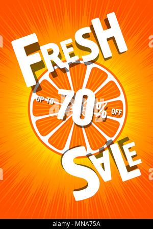 fresh sale of 70 percent. poster for shops. background is orange, tangerine, grapefruit. seasonal discount. summer action Stock Vector