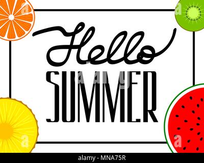 hello summer lettering. Summer poster with fruit. kiwi, orange, pineapple, grapefruit, Mandarin, Stock Vector