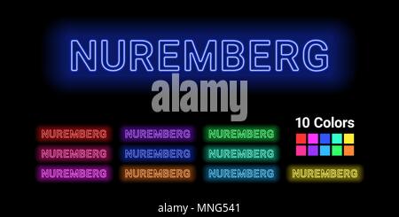 Neon name of Nuremberg city. Vector illustration of Nuremberg inscription consisting of neon outlines, with backlight on the dark background. Set of d Stock Vector
