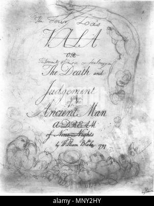 . English: Vala, or Four Zoas Page 1 . 25 March 2013, 23:28:00.   William Blake  (1757–1827)       Alternative names W. Blake; Uil'iam Bleik  Description British painter, poet, writer, theologian, collector and engraver  Date of birth/death 28 November 1757 12 August 1827  Location of birth/death Broadwick Street Charing Cross  Work location London  Authority control  : Q41513 VIAF: 54144439 ISNI: 0000 0001 2096 135X ULAN: 500012489 LCCN: n78095331 NLA: 35019221 WorldCat 1218 Vala or four zoas 1 Stock Photo