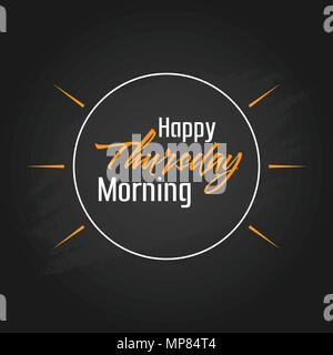 Happy Thursday Morning Vector Template Design Stock Vector