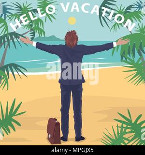 Happy office worker in suit standing on beach in front of ocean with open arms outstretched. Back view. Lettering Hello Vacation. Simplistic realistic Stock Vector