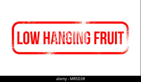 Low Hanging Fruit - red grunge rubber, stamp Stock Photo