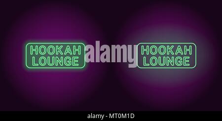 Neon icon of green Hookah Lounge inscription. Vector illustration of green Neon Hookah Lounge consisting of neon outlines, with backlight on the dark  Stock Vector