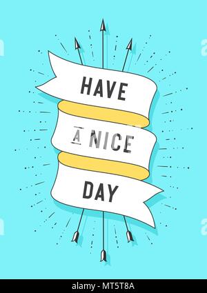 Have a nice day. Old ribbon banner Stock Vector