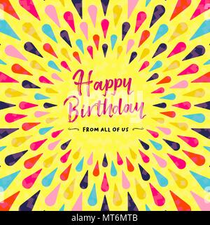 Happy birthday greeting card design for party invitation or special event. Colorful festive decoration with typography quote. EPS10 vector. Stock Vector