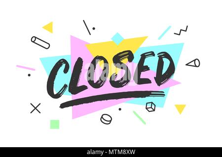 Closed. Banner, speech bubble Stock Vector