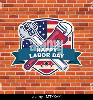 Labor day badge emblem with wrenches and American flag on brick wall background. Vector illustration. Labor day design. Stock Vector