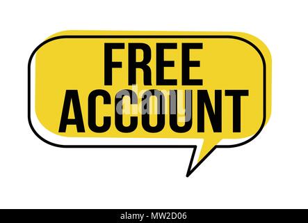 Free account speech bubble on white background, vector illustration Stock Vector