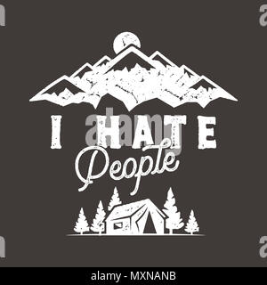 Camping I Hate People T-Shirt Mountain Camping Lovers Gift