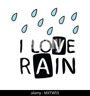 Love rain calligraphy. Vector lettering. Love confession card Stock Vector