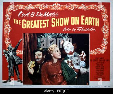 Original Film Title: THE GREATEST SHOW ON EARTH.  English Title: THE GREATEST SHOW ON EARTH.  Film Director: CECIL B DEMILLE.  Year: 1952. Credit: PARAMOUNT PICTURES / Album Stock Photo