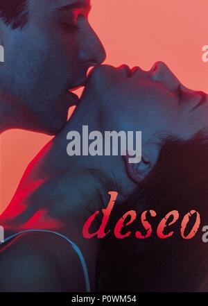 Original Film Title: DESEO. English Title: DESIRE. Film Director