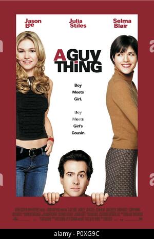 Original Film Title: A GUY THING.  English Title: A GUY THING.  Film Director: CHRIS KOCH.  Year: 2003. Credit: M.G.M / Album Stock Photo