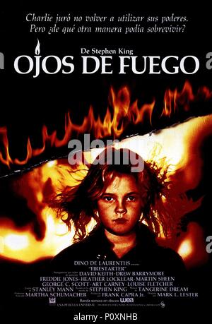 Firemaker Movie Original Film Title: FIRESTARTER. English Title: FIRESTARTER. Film ...