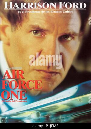 Air Force One Year: 1997 Director : Wolfgang Petersen Harrison Ford