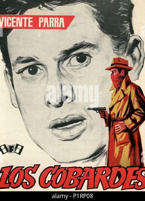 Original Film Title: LOS COBARDES.  English Title: LOS COBARDES.  Film Director: JUAN CARLOS THORRY.  Year: 1959. Credit: IFI PRODUCCION / Album Stock Photo