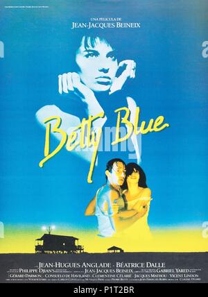 Original Film Title: 37°2 LE MATIN. English Title: BETTY BLUE