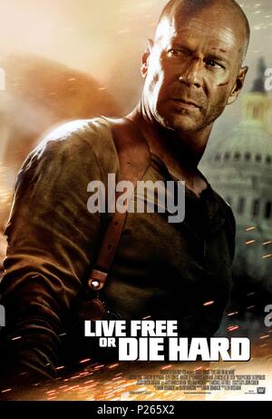 Original Film Title: LIVE FREE OR DIE HARD.  English Title: LIVE FREE OR DIE HARD.  Film Director: LEN WISEMAN.  Year: 2007. Credit: CHEYENNE ENTERPRISES/DUNE ENTERTAINMENT/INGENIOUS FILM PARTN / Album Stock Photo