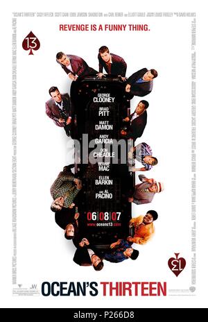 Original Film Title: OCEAN'S THIRTEEN.  English Title: OCEAN'S THIRTEEN.  Film Director: STEVEN SODERBERGH.  Year: 2007. Credit: WARNER BROS. / Album Stock Photo