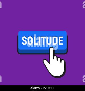 Hand Mouse Cursor Clicks the Solitude Button. Pointer Push Press Button Concept. Stock Vector