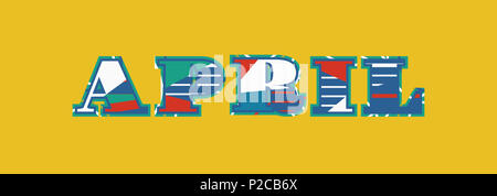 The word APRIL concept written in colorful abstract typography. Stock Photo