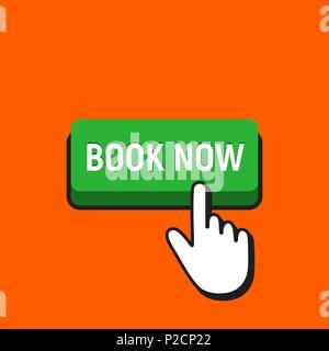 Hand Mouse Cursor Clicks the Book Now Button. Pointer Push Press Button Concept. Stock Vector