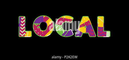 The word LOCAL concept written in colorful abstract typography. Stock Photo