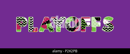 The word PLAYOFFS concept written in colorful retro shapes and colors ...