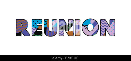 The word REUNION concept written in colorful abstract typography. Stock Photo