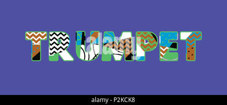 The word TRUMPET concept written in colorful abstract typography. Stock Photo